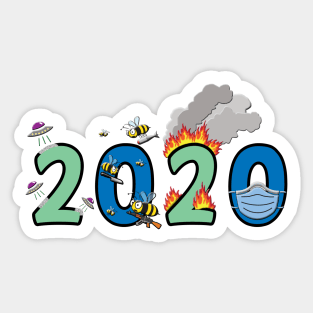 2020 one big disaster Sticker